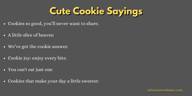Cute Cookie Sayings