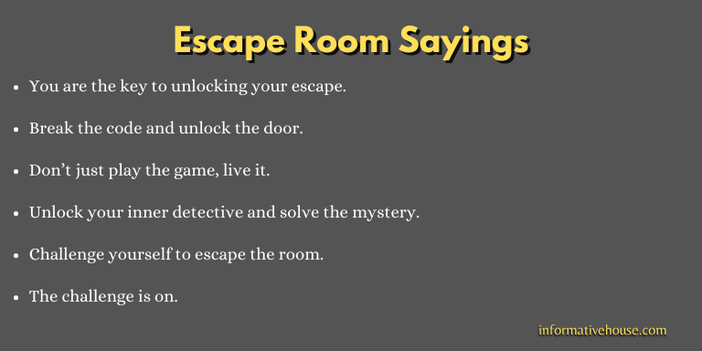 Escape Room Sayings