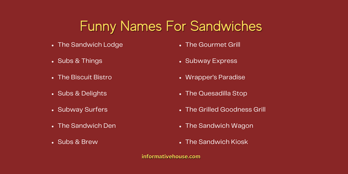 Funny Names For Sandwiches