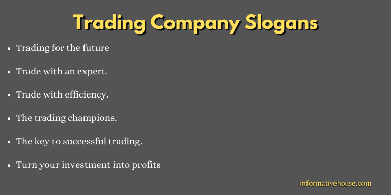 Trading Company Slogans