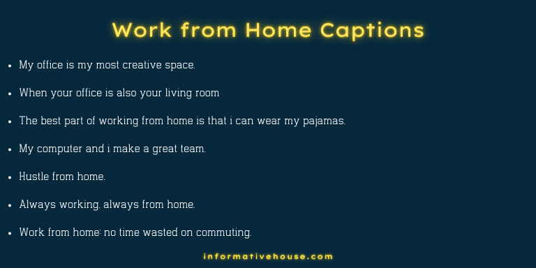 Work from Home Captions