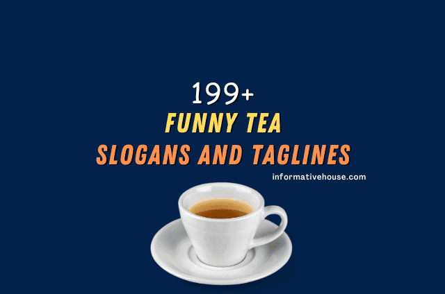 Funny Tea Slogans