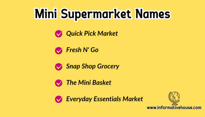 Mini Supermarket Names