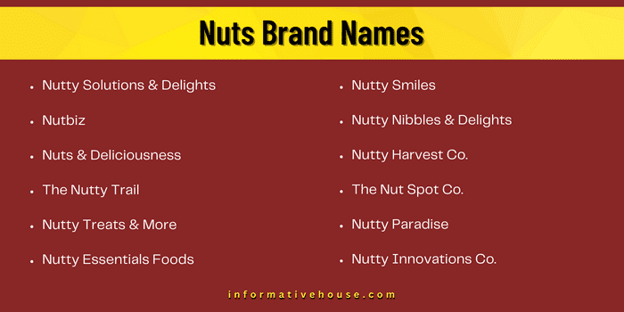 Nuts Brand Names
