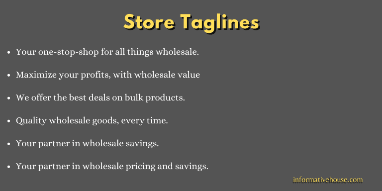 Store Taglines