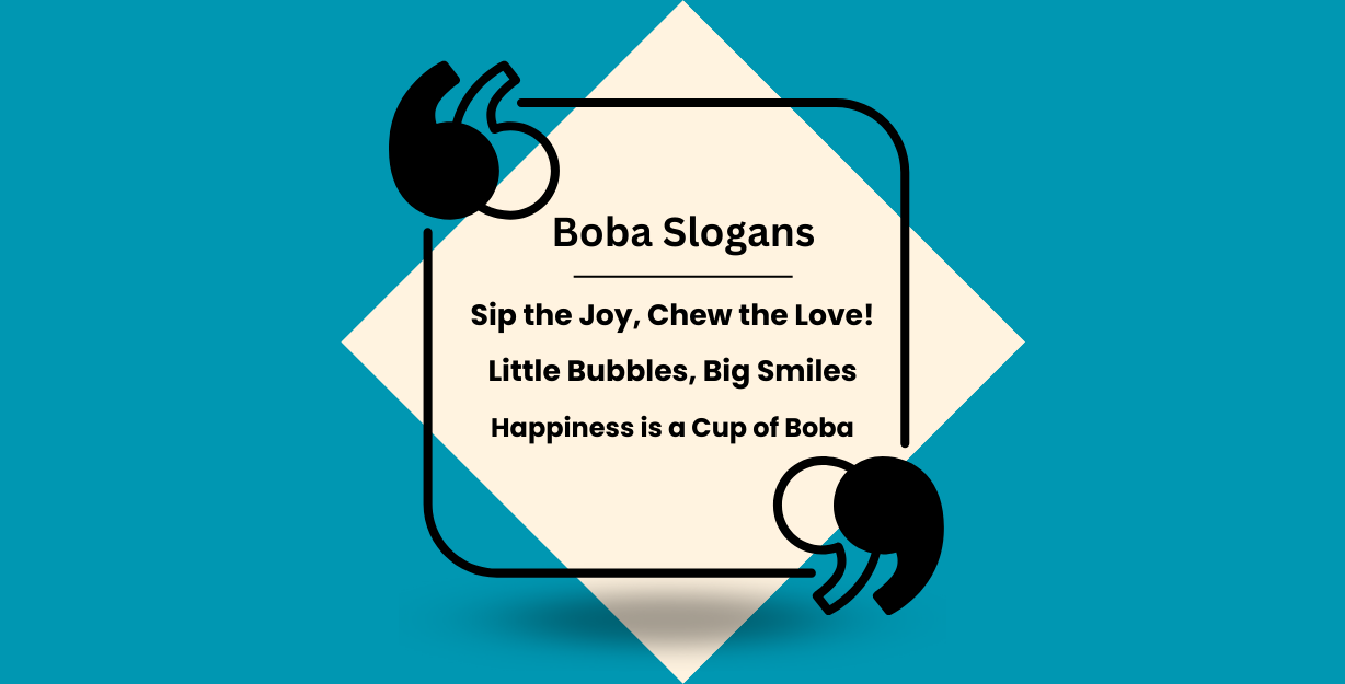 Boba Slogans