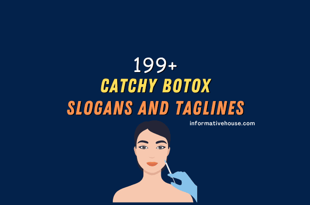 Catchy Botox Slogans