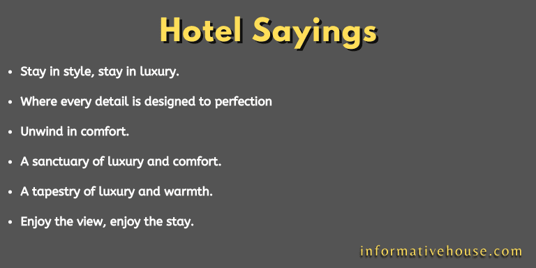 Hotel Sayings