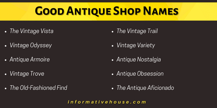 Good Antique Shop Names