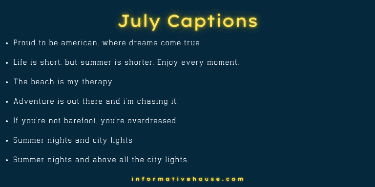 July Captions