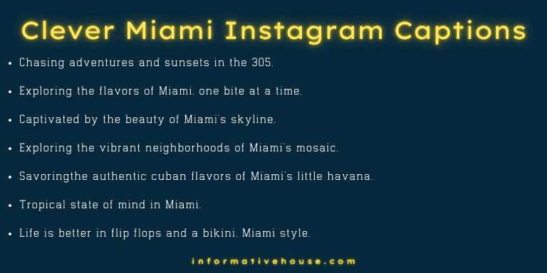 Clever Miami Instagram Captions