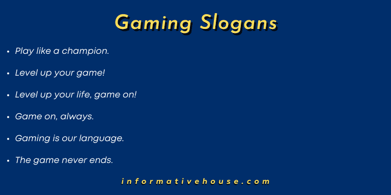 Gaming Slogans