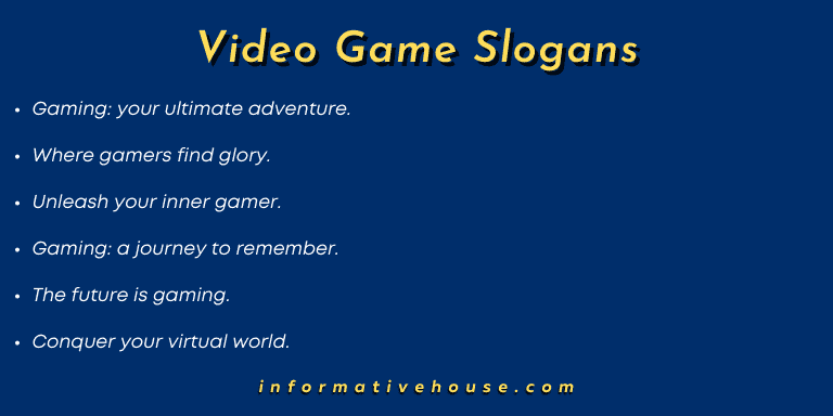 Video Game Slogans