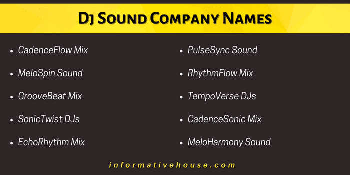 top 10 best Dj Sound Company Names