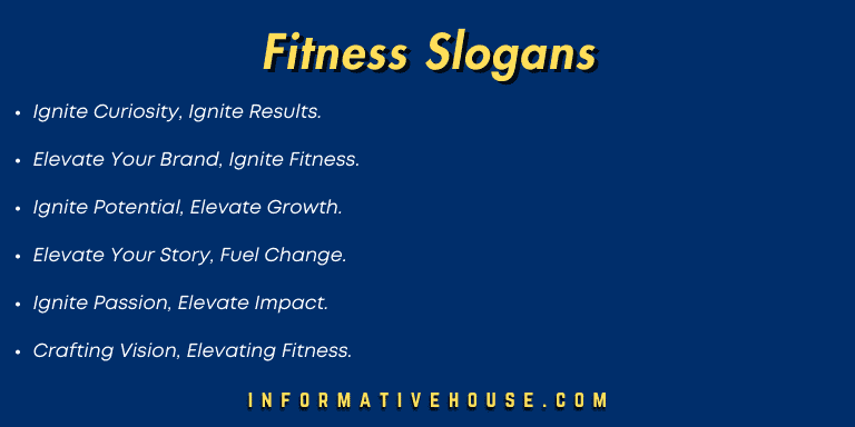 top 6 Fitness Slogans that can be used in startups