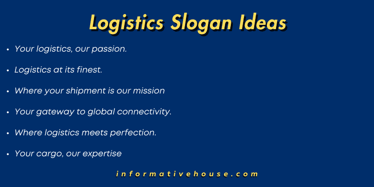 Logistics Slogan Ideas