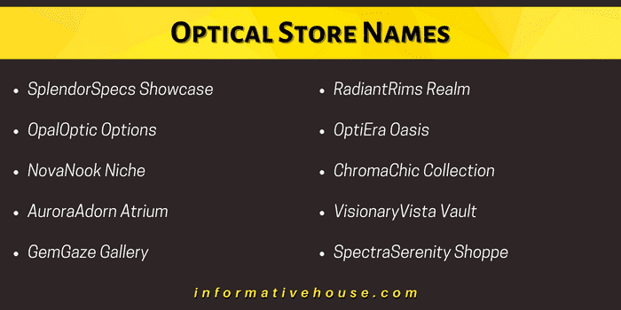 top 10 Optical Store Names that give you a perfect start in optical business