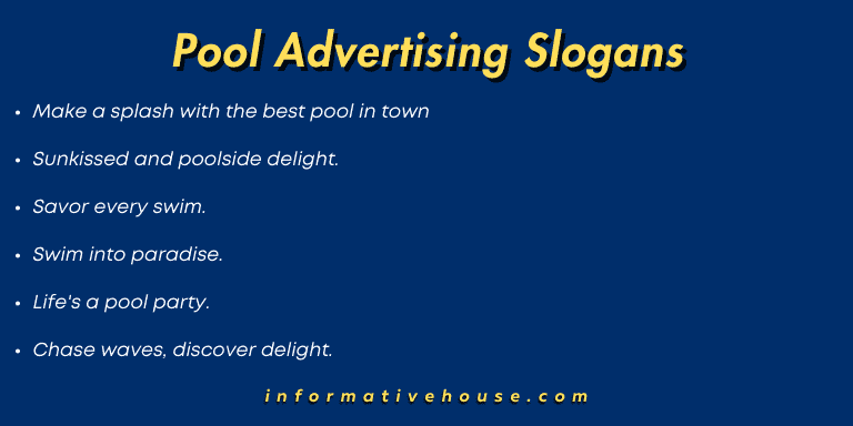Pool Advertising Slogans