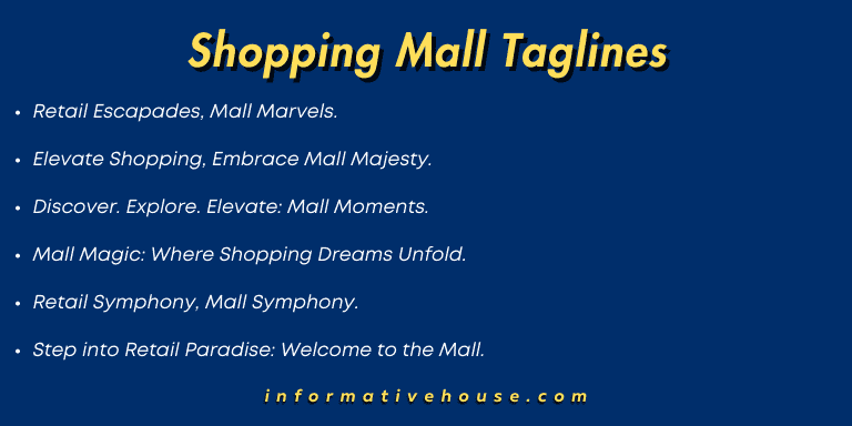 Shopping Mall Taglines