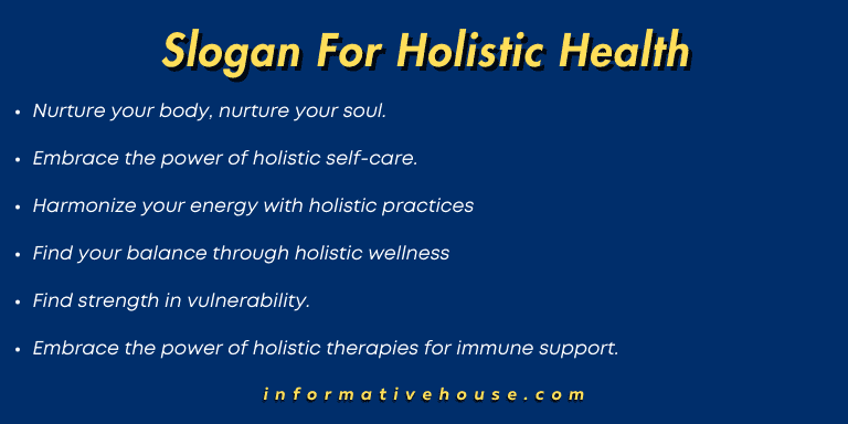 Slogan For Holistic Health