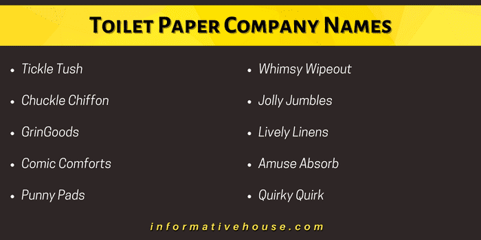 Top 10 Toilet Paper Company Names Ideas for paper business