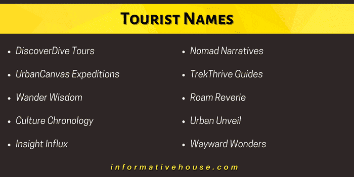 top 10 Tourist Names ideas for inspiration