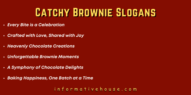 Top 5 Catchy Brownie Slogans