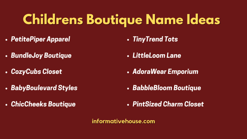 Top 10 Childrens Boutique Name Ideas