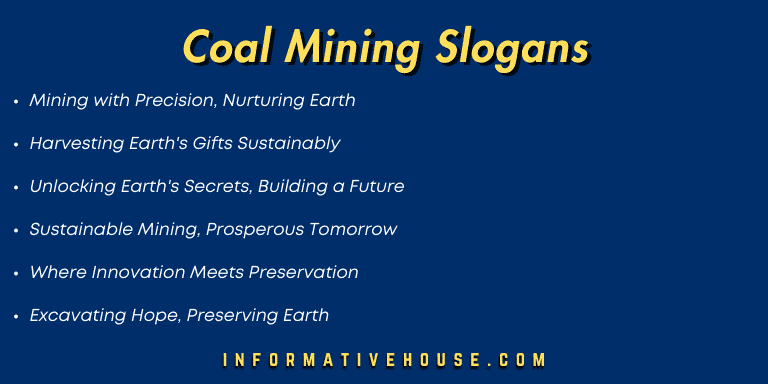 top 7 Coal Mining Slogans for inspiration