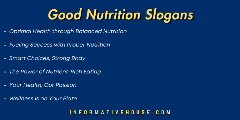 Best Good Nutrition Slogans to grow