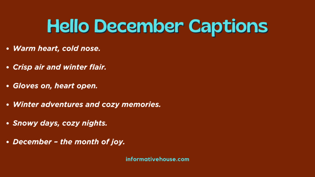 top 5 Hello December Captions