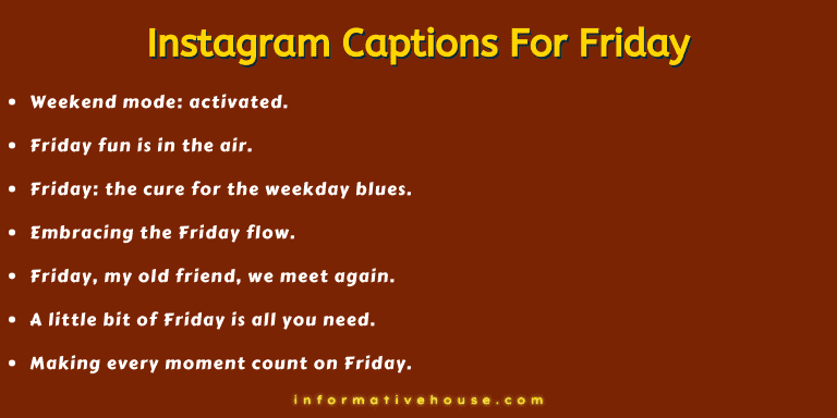 Top 7 Instagram Captions For Friday