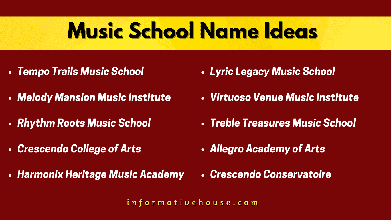 top 10 Music School Name Ideas
