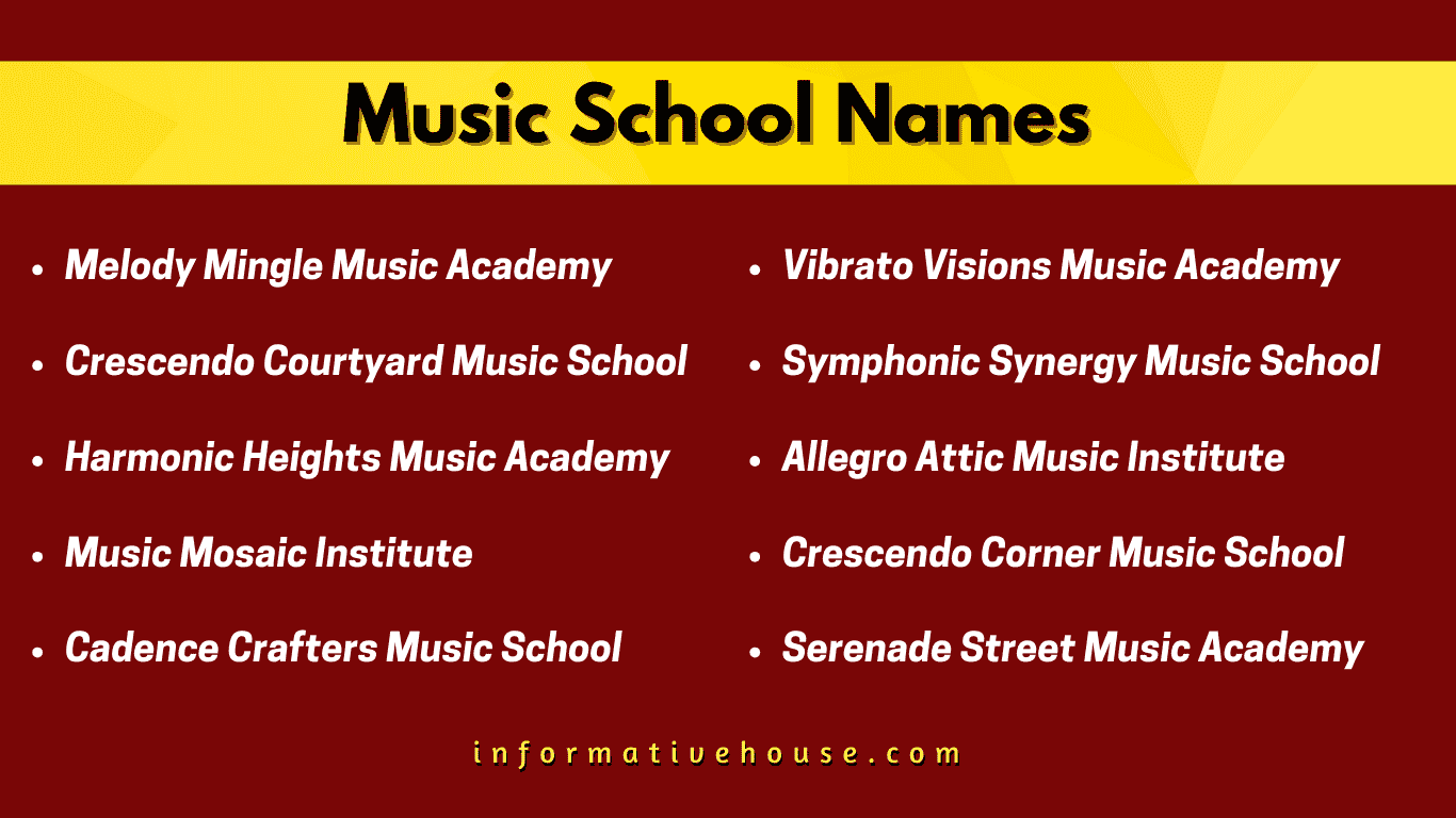 top 10 Music School Names