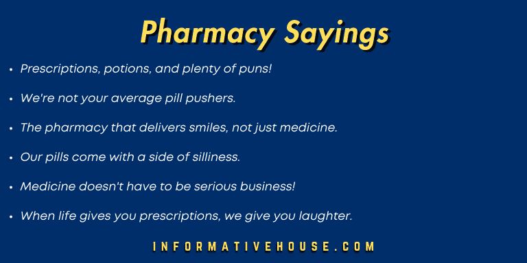 Top 7 Pharmacy Sayings that will give you more sales