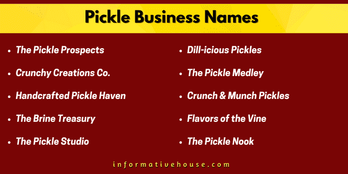 Top 10 Pickle Business Names