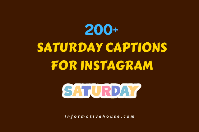 Best blog for Saturday Captions for instagram and selfies