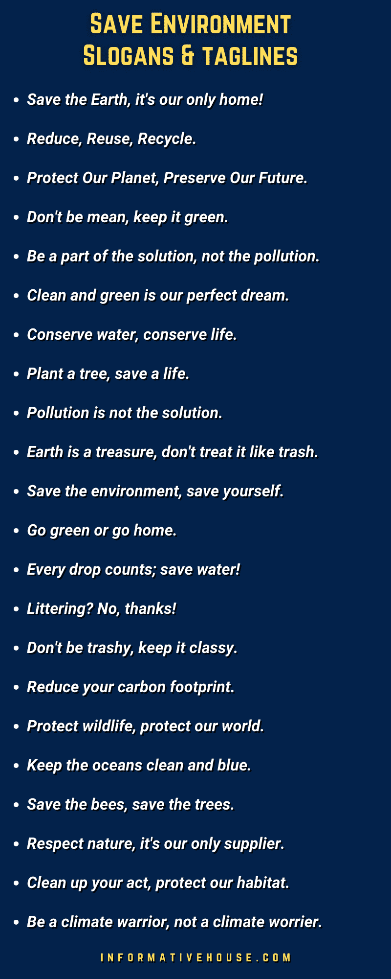 Top 30 Save Environment Slogans that can be used anywhere you want