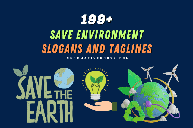 Save The Environment Slogans And Posters