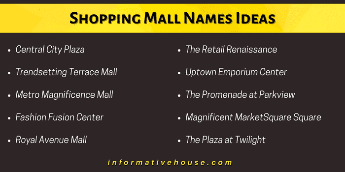 Top 10 Shopping Mall Names Ideas to get maximum attention
