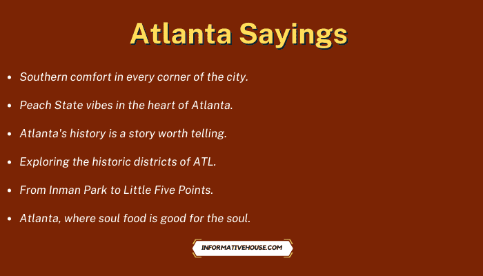 Atlanta Sayings