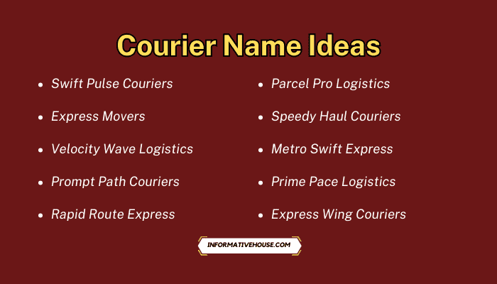 Courier Name Ideas
