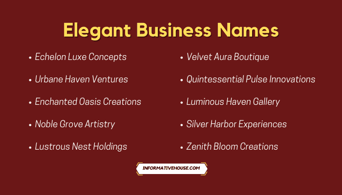 Top 10 Elegant Business Names