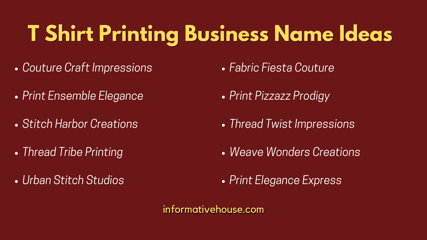 Top 10 T Shirt Printing Business Name Ideas