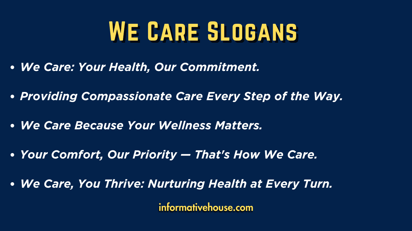 We Care Slogans