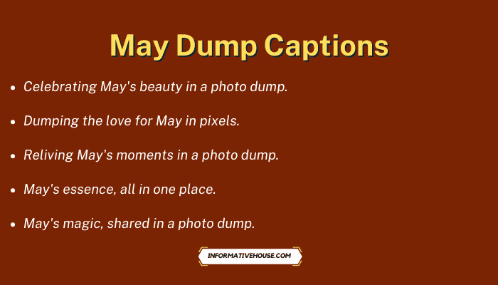 May Dump Captions