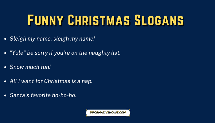 Funny Christmas Slogans