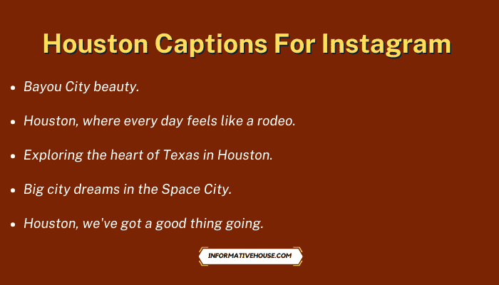 Houston Captions For Instagram