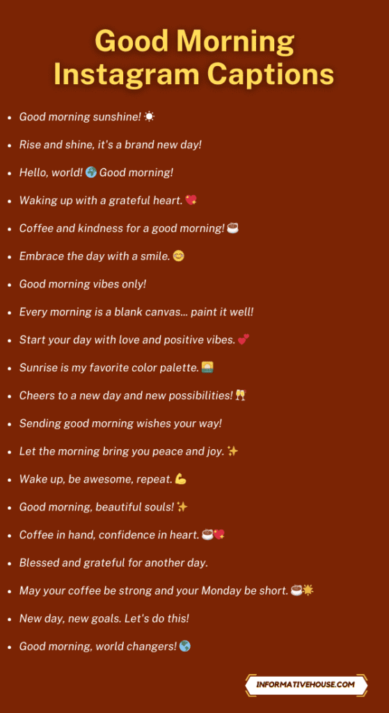 243 Beautiful Good Morning Captions For Instagram Posts Informative House