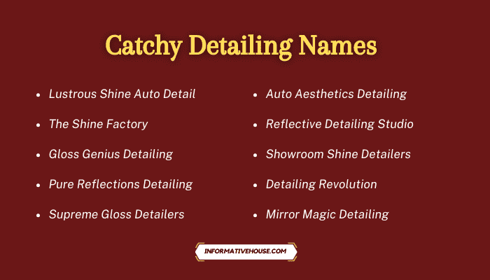 Catchy Detailing Names